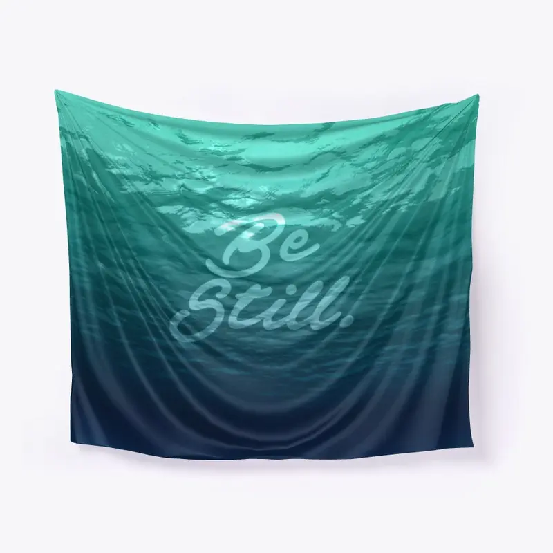 Be Still Spiritual Tapestry